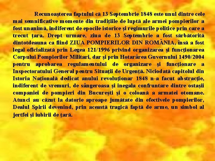 Recunoaşterea faptului că 13 Septembrie 1848 este unul dintre cele mai semnificative momente din