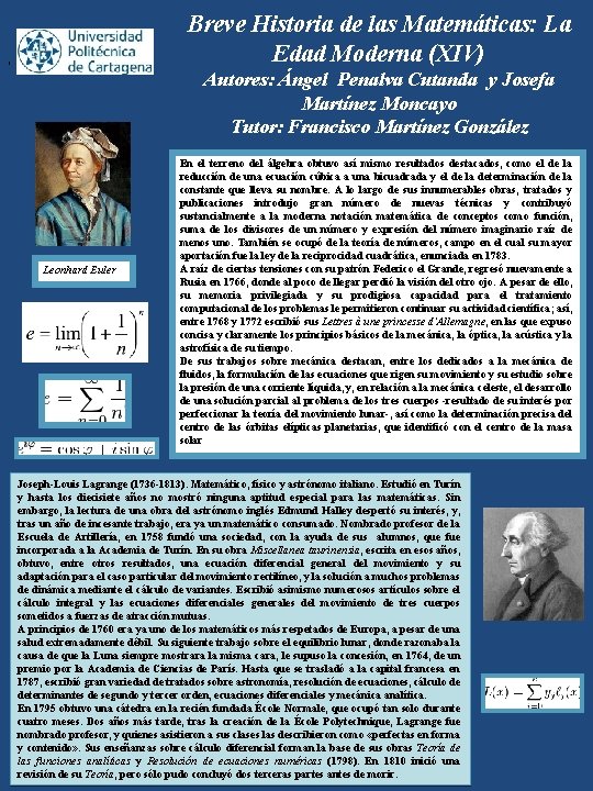 Breve Historia de las Matemáticas: La Edad Moderna (XIV) , Autores: Ángel Penalva Cutanda