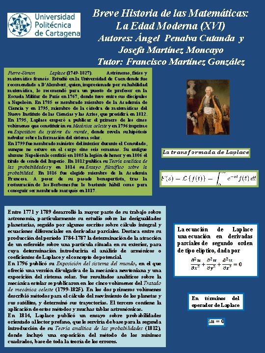 Breve Historia de las Matemáticas: La Edad Moderna (XVI) Autores: Ángel Penalva Cutanda y