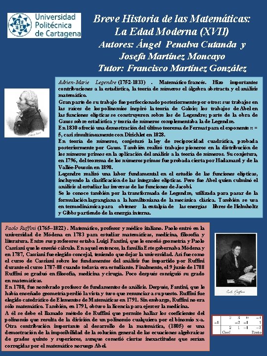 Breve Historia de las Matemáticas: La Edad Moderna (XVII) Autores: Ángel Penalva Cutanda y
