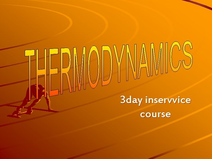 3 Day Inservvice Course Formula Thermodynamic Uqw Wpex