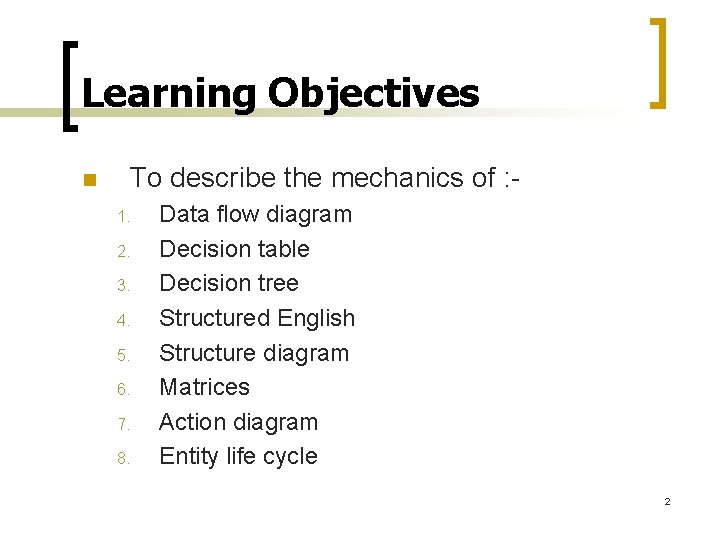 Learning Objectives n To describe the mechanics of : 1. 2. 3. 4. 5. Learning Objectives n To describe the mechanics of : 1. 2. 3. 4. 5.