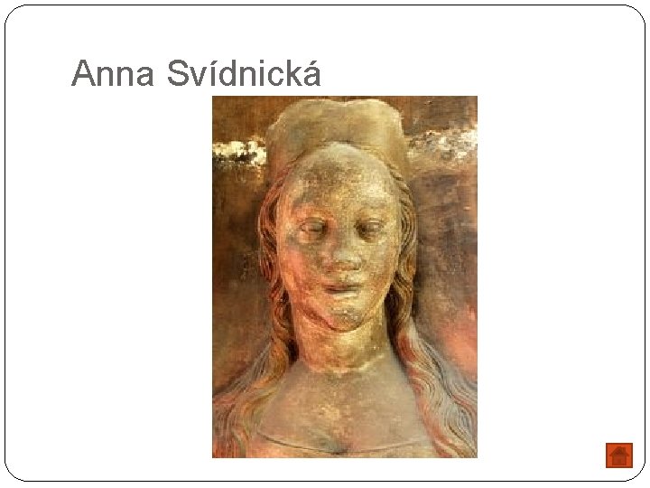 Anna Svídnická 