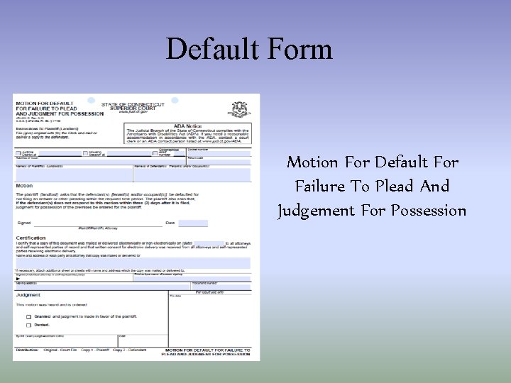 Default Form Motion For Default For Failure To Plead And Judgement For Possession 