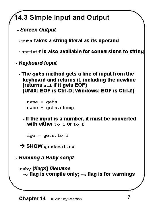 14. 3 Simple Input and Output - Screen Output - puts takes a string