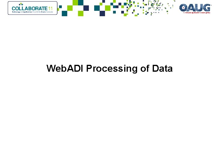 Web. ADI Processing of Data 