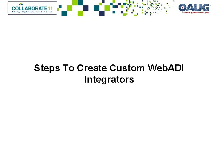 Steps To Create Custom Web. ADI Integrators 