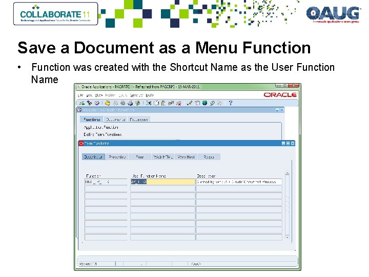 Save a Document as a Menu Function • Function was created with the Shortcut