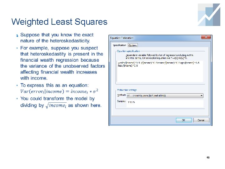 Weighted Least Squares • 60 Weighted Least Squares • 60
