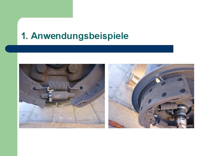 1. Anwendungsbeispiele 
