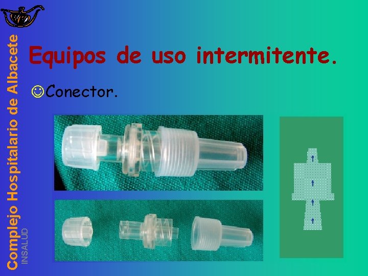 INSALUD Complejo Hospitalario de Albacete Equipos de uso intermitente. JConector. 