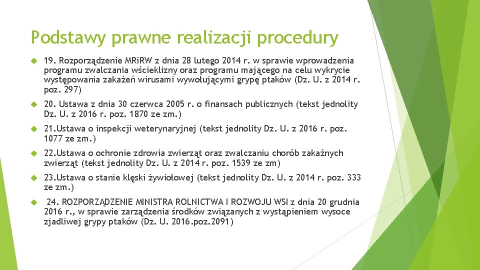 Podstawy prawne realizacji procedury 19. Rozporządzenie MRi. RW z dnia 28 lutego 2014 r.