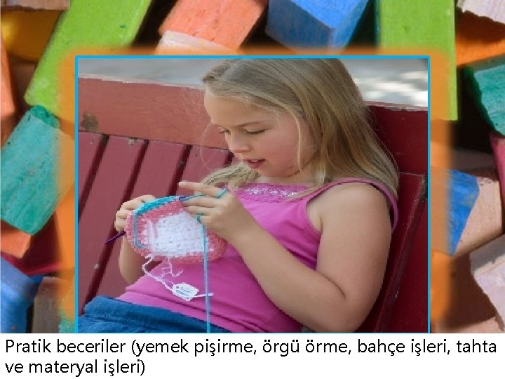  • Bnockv kc Pratik beceriler (yemek pişirme, örme, bahçe işleri, tahta 10/28/2020 copyright