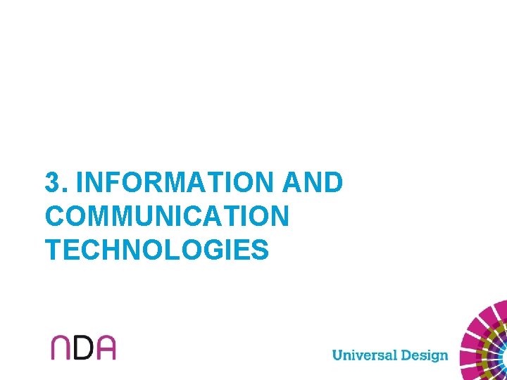 3. INFORMATION AND COMMUNICATION TECHNOLOGIES 