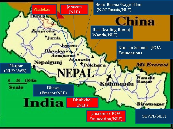 Phalebas Beni/ Reema/Nagi/Tikot (NCC Russia/NLF) Jomsom (NLF) Rias Reading Room( Wanda/NLF) Ktm -10 Schools