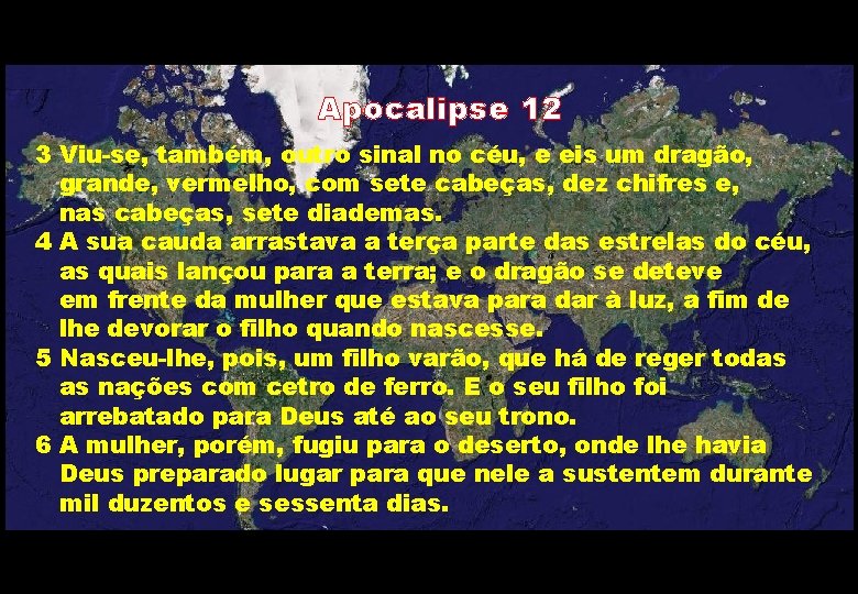 Apocalipse 12 3 Viu-se, também, outro sinal no céu, e eis um dragão, grande,