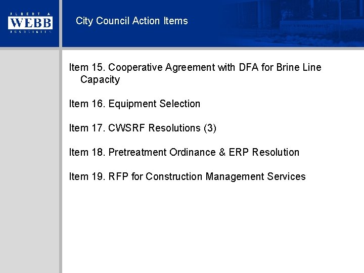 City Council Action Items Item 15. Cooperative Agreement with DFA for Brine Line Capacity