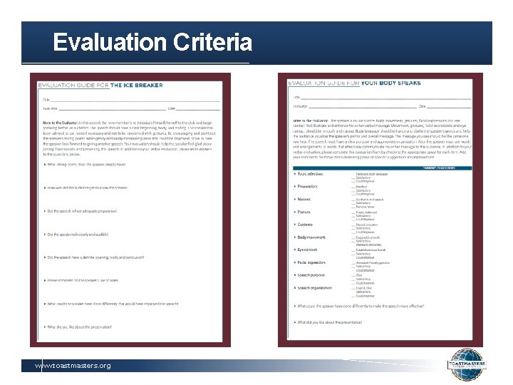 Evaluation Criteria www. toastmasters. org 