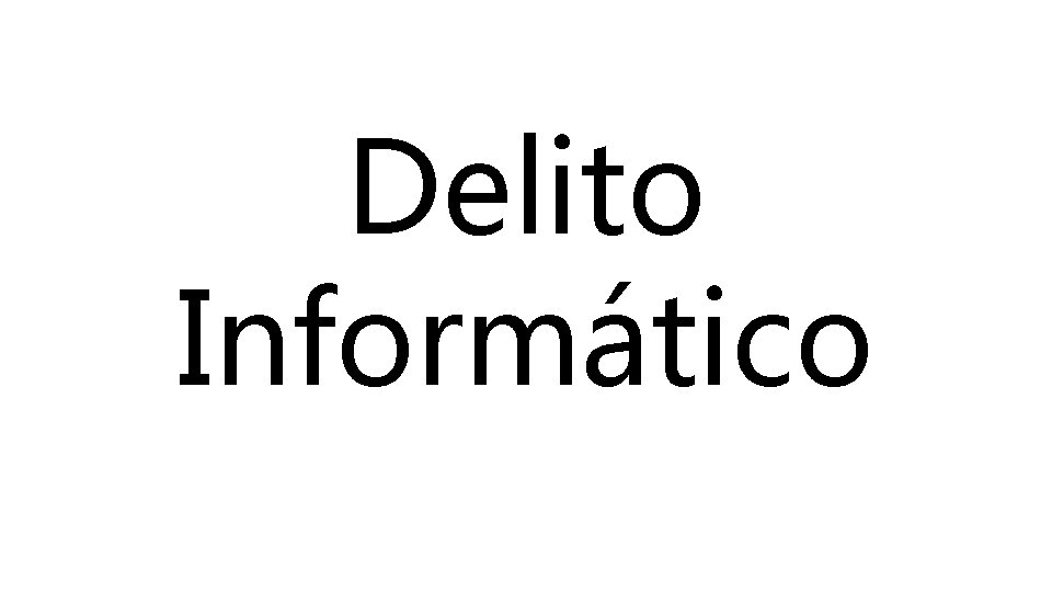Delito Informático 