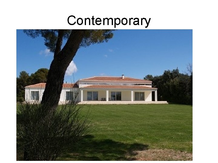 Contemporary 