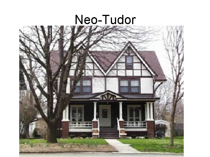 Neo-Tudor 