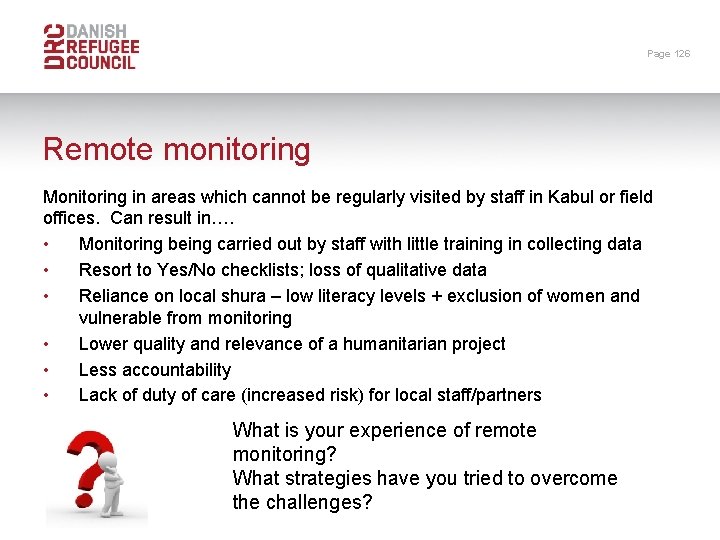 Page 126 Remote monitoring Monitoring in areas which cannot be regularly visited by staff