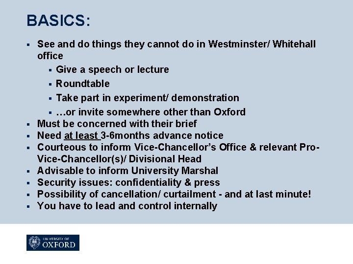 BASICS: § § § § See and do things they cannot do in Westminster/