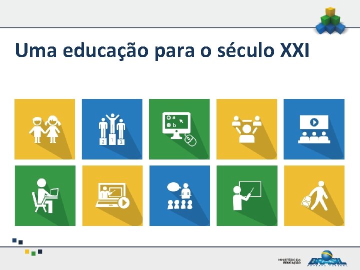 Uma educação para o século XXI 