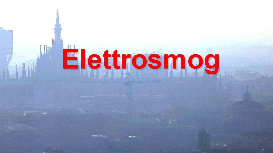 Elettrosmog 