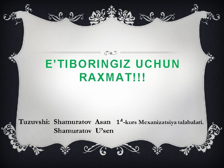 E’TIBORINGIZ UCHUN RAXMAT!!! 