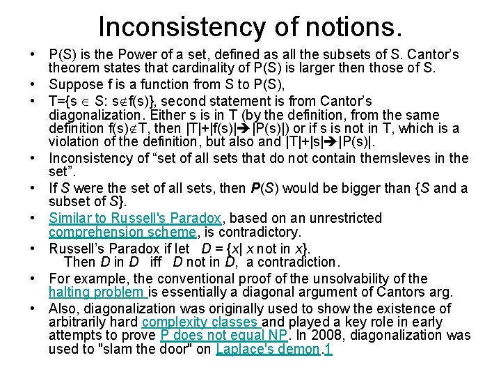 Inconsistency of notions. • P(S) is the Power of a set, defined as all