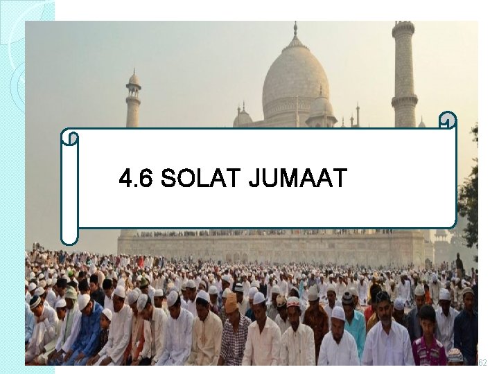 4. 6 SOLAT JUMAAT 62 
