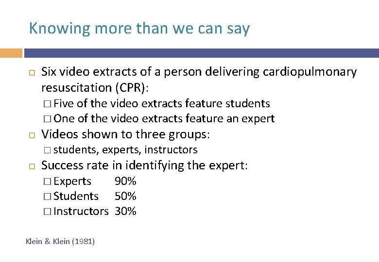Knowing more than we can say Six video extracts of a person delivering cardiopulmonary