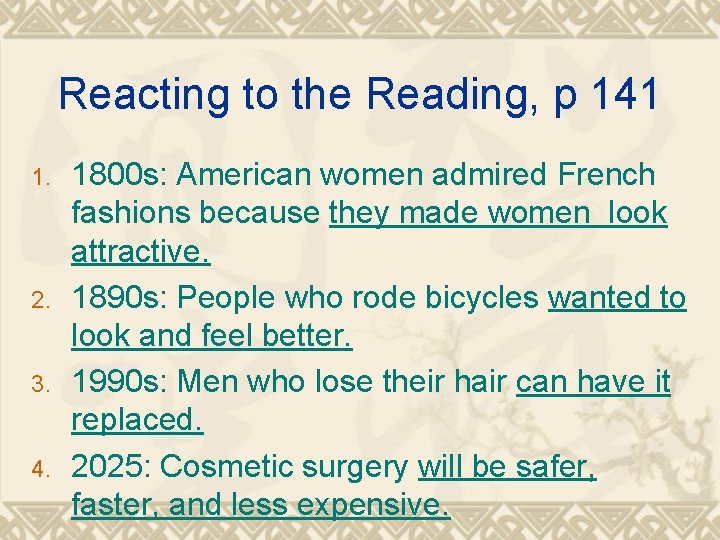 Reacting to the Reading, p 141 1. 2. 3. 4. 1800 s: American women