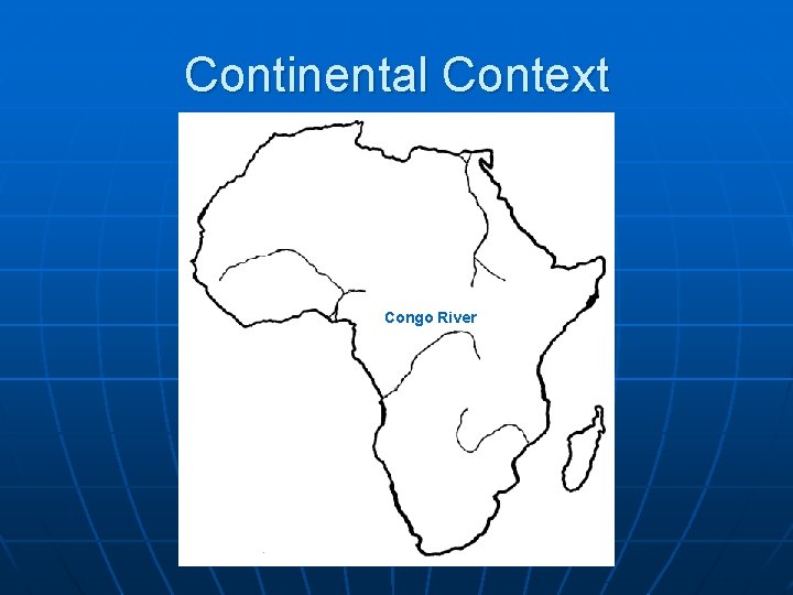 Continental Context Congo River 