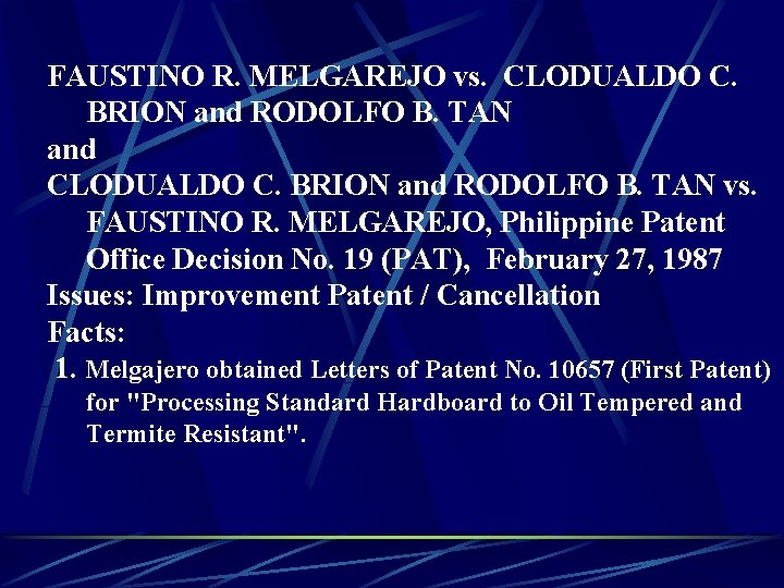 FAUSTINO R. MELGAREJO vs. CLODUALDO C. BRION and RODOLFO B. TAN and CLODUALDO C.