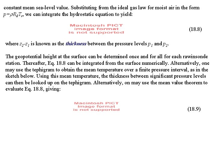 constant mean sea-level value. Substituting from the ideal gas law for moist air in