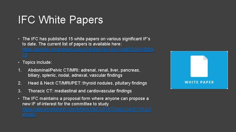IFC White Papers • The IFC has published 15 white papers on various significant