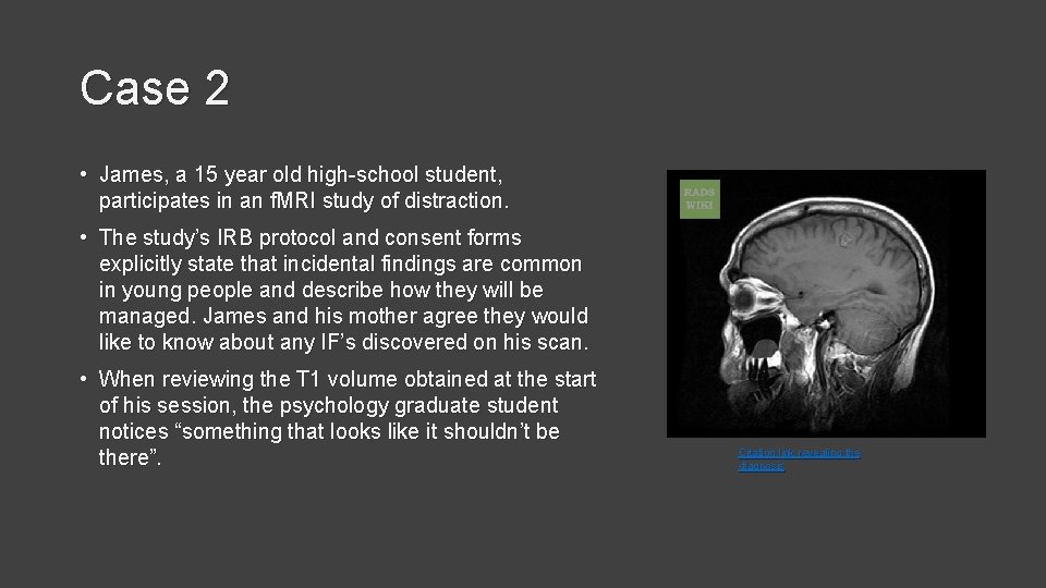Case 2 • James, a 15 year old high-school student, participates in an f.