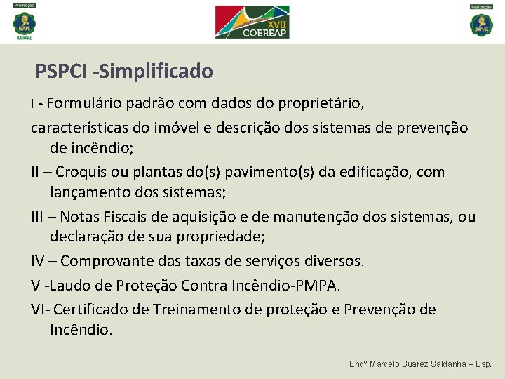 PSPCI -Simplificado I - Formulário padrão com dados do proprietário, características do imóvel e PSPCI -Simplificado I - Formulário padrão com dados do proprietário, características do imóvel e