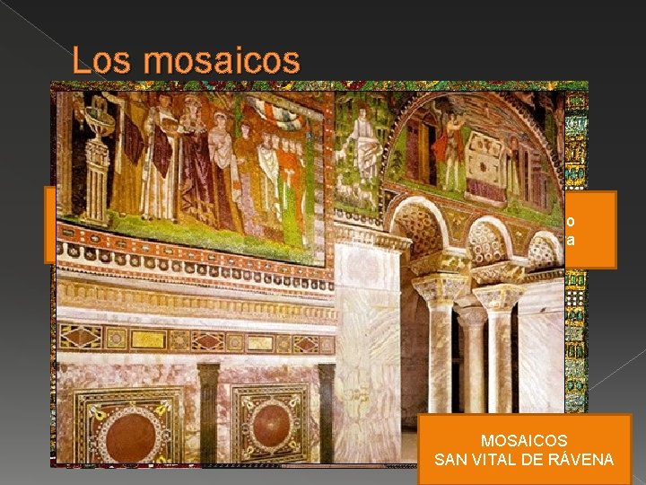 Los mosaicos Mosaico Justiniano Mosaico Teodora teselas MOSAICOS SAN VITAL DE RÁVENA 