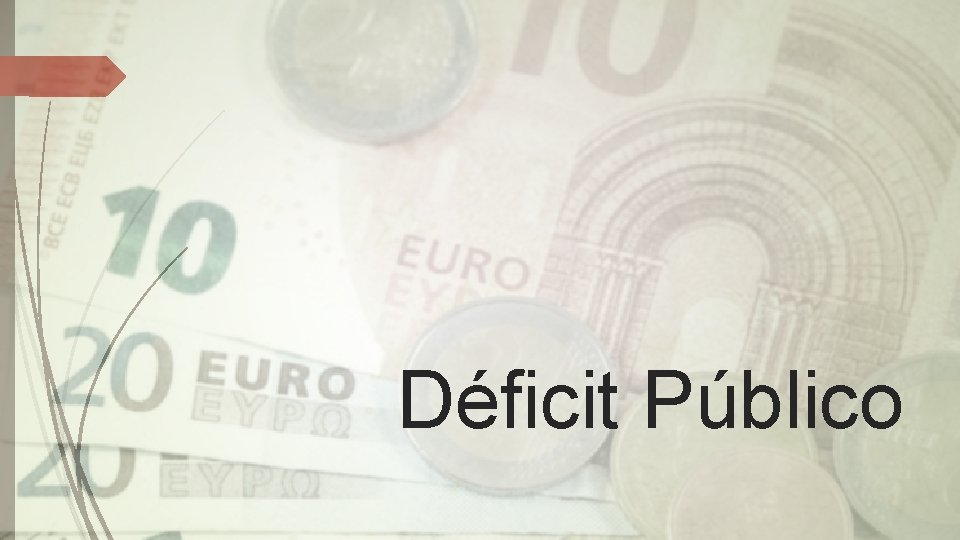 Déficit Público 