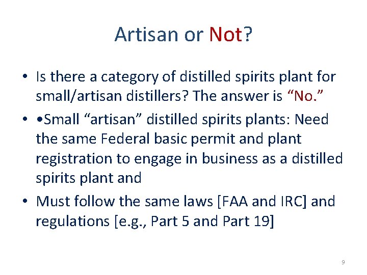 Artisan or Not? • Is there a category of distilled spirits plant for small/artisan