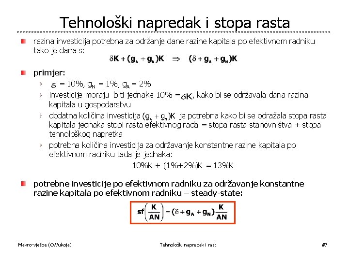 Tehnološki napredak i stopa rasta razina investicija potrebna za održanje dane razine kapitala po