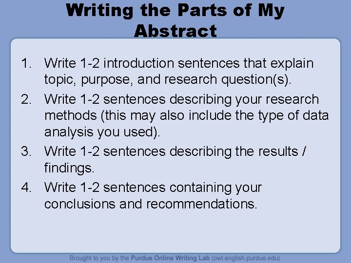 Writing Scientific Abstracts Abstract What is the Purpose