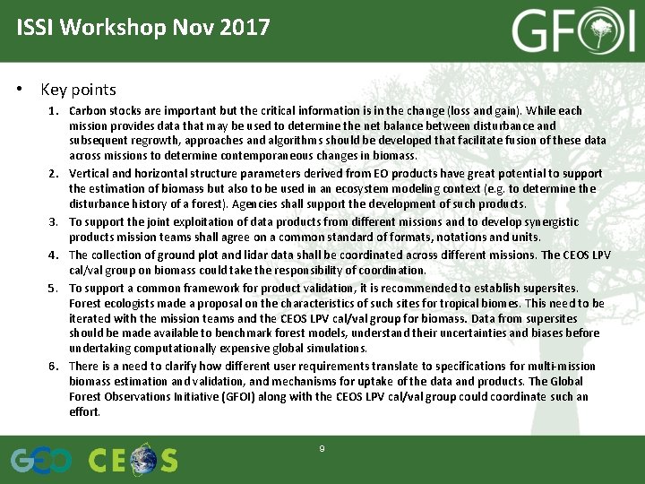 ISSI Workshop Nov 2017 • Key points 1. Carbon stocks are important but the