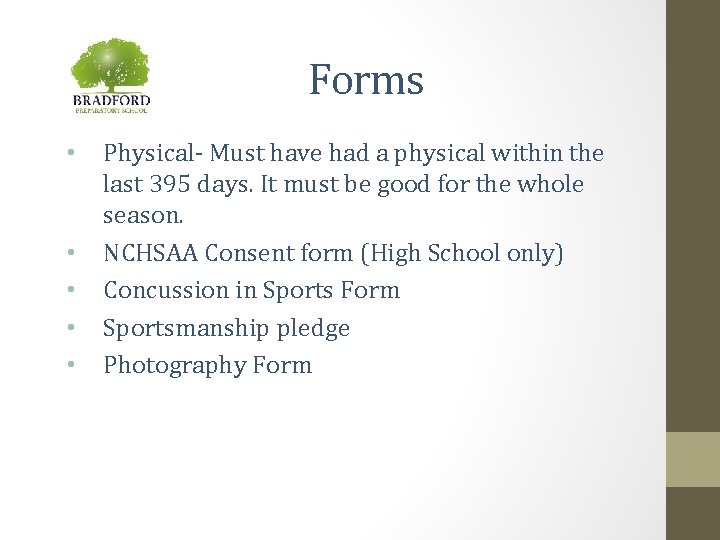 Forms • • • Physical- Must have had a physical within the last 395