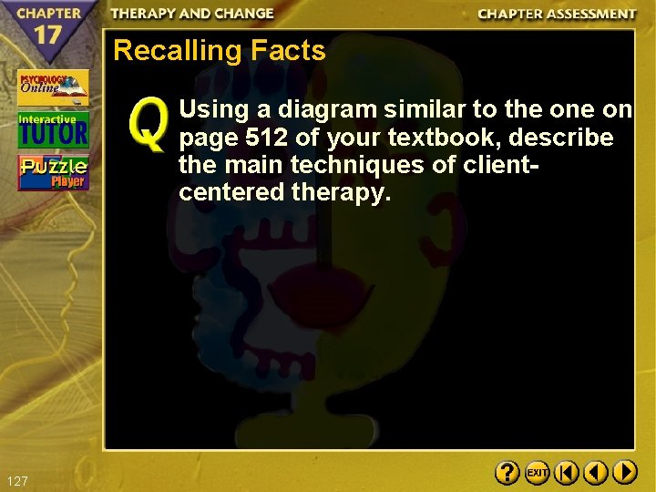 Recalling Facts Using a diagram similar to the on page 512 of your textbook,