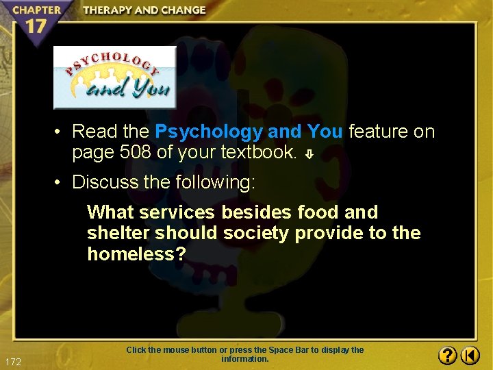  • Read the Psychology and You feature on page 508 of your textbook.