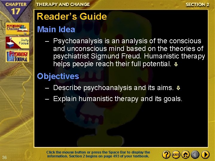 Reader’s Guide Main Idea – Psychoanalysis is an analysis of the conscious and unconscious